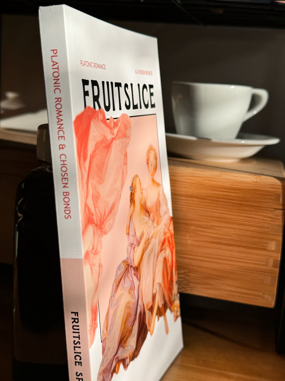 Fruitslice #2 Platonic Romance & Chosen Bonds